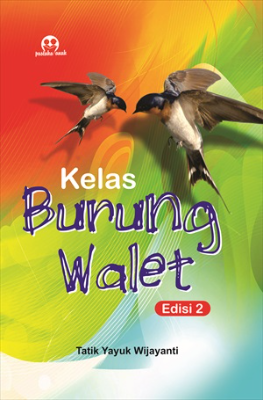 Sampul buku Kelas Burung Walet E...